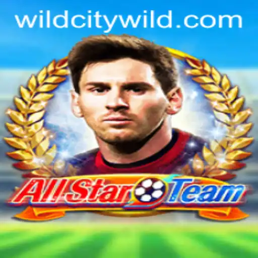 AllStarTeam: Exploring the Thrills of WildCity